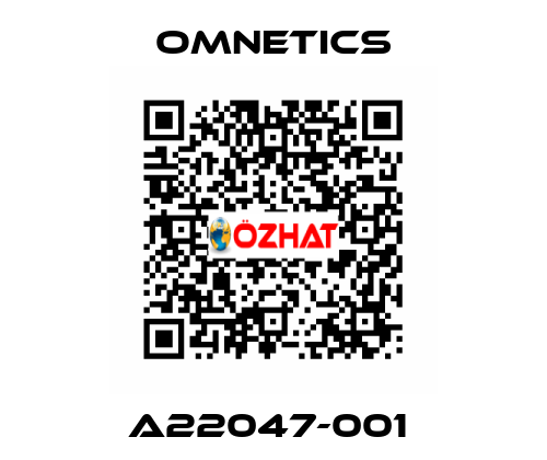 A22047-001  OMNETICS