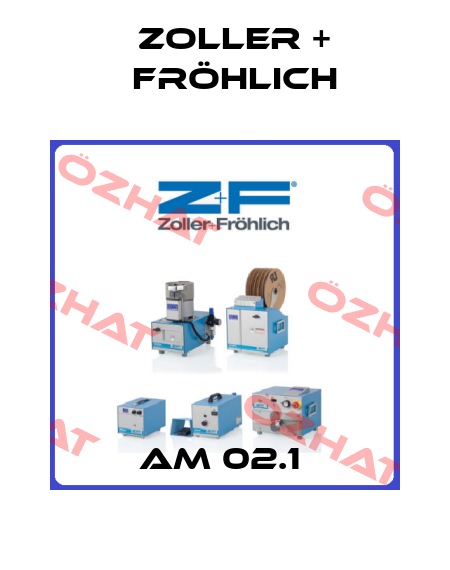 AM 02.1  Zoller + Fröhlich
