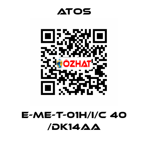 E-ME-T-01H/I/C 40 /DK14AA Atos