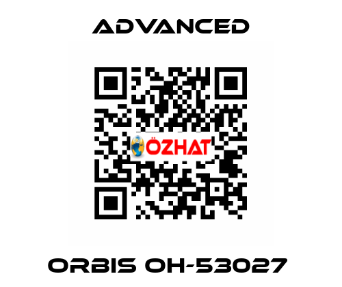 Orbis OH-53027  Advanced