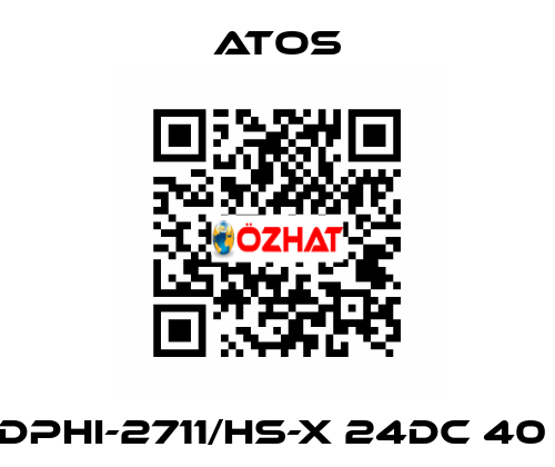 DPHI-2711/HS-X 24DC 40  Atos