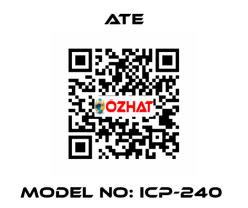 Model NO: ICP-240  Ate
