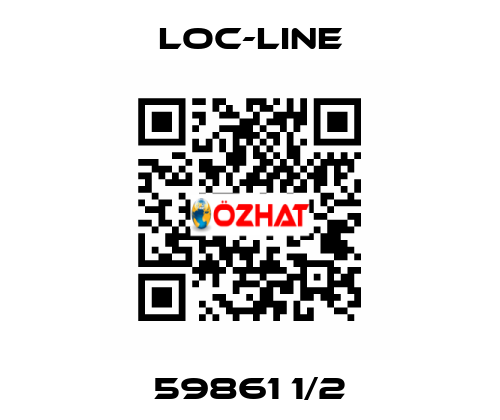59861 1/2 Loc-Line
