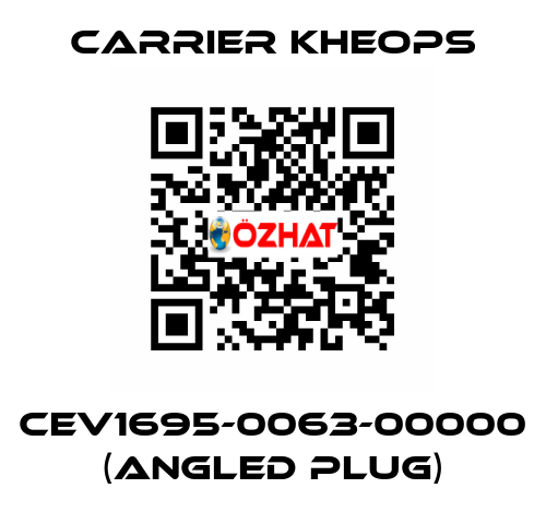 CEV1695-0063-00000 (angled plug) Carrier Kheops