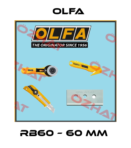 RB60 – 60 MM  Olfa