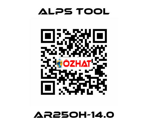 AR25OH-14.0 ALPS TOOL