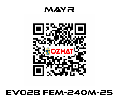 EV028 FEM-240M-25 Mayr