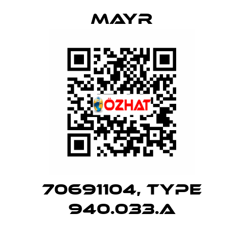 70691104, Type 940.033.A Mayr