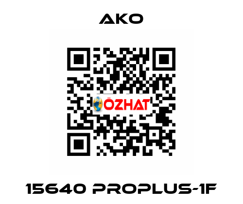 15640 PROPLUS-1F AKO