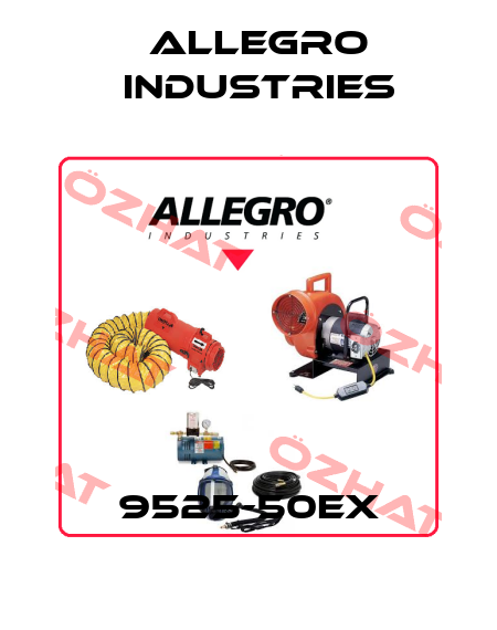 9525-50EX Allegro Industries