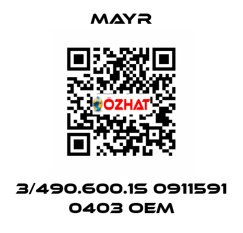 3/490.600.1S 0911591 0403 OEM Mayr