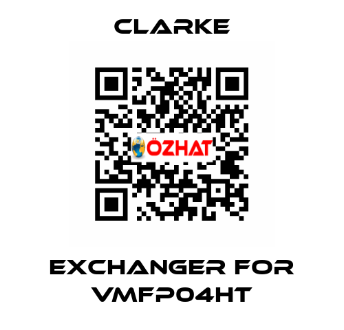exchanger for VMFP04HT Clarke