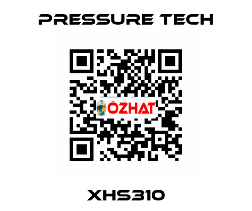 XHS310 Pressure Tech
