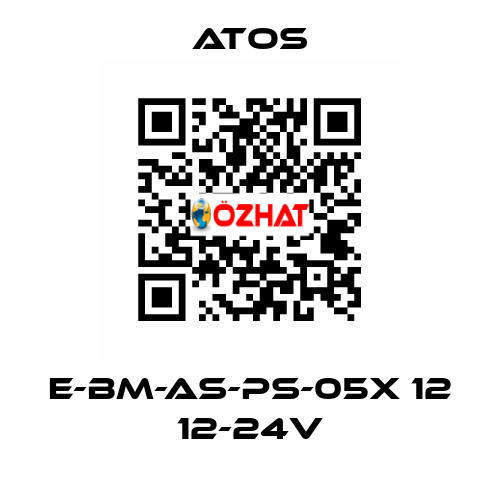 E-BM-AS-PS-05X 12 12-24V Atos