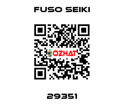 29351 Fuso Seiki
