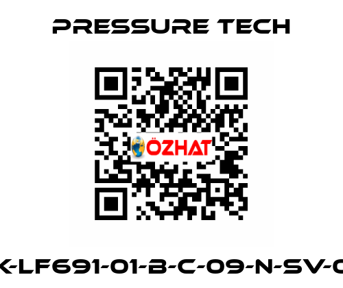 SRK-LF691-01-B-C-09-N-SV-002 Pressure Tech