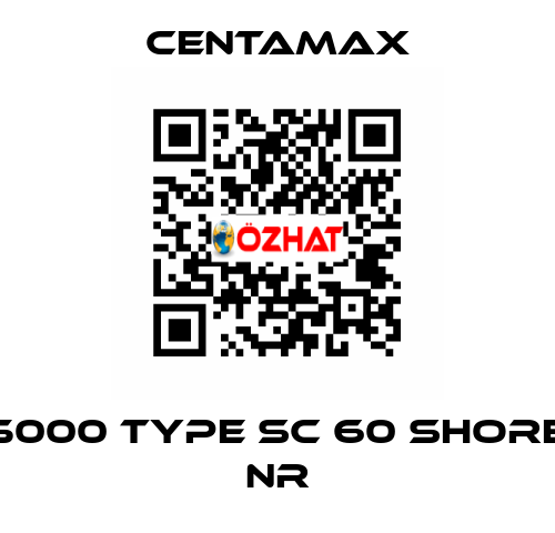 5000 Type SC 60 Shore NR CENTAMAX
