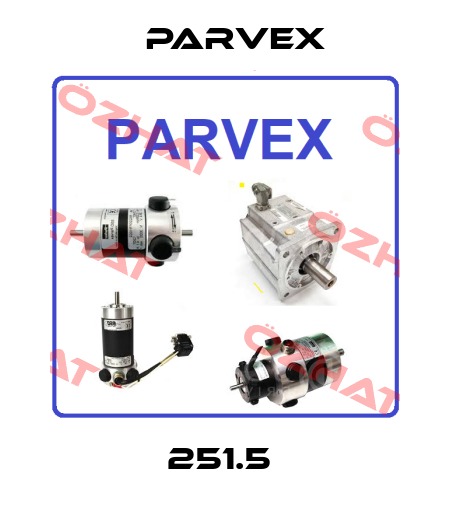 251.5  Parvex