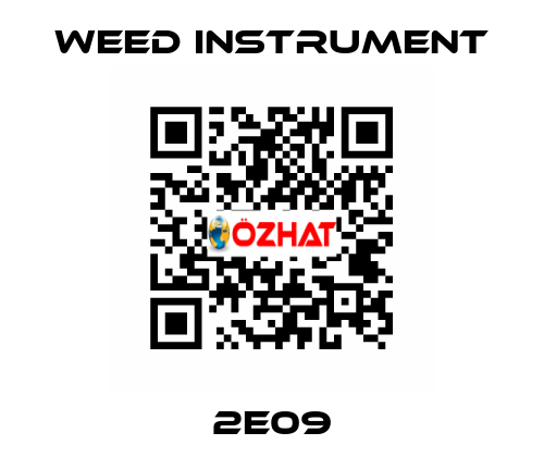 2E09 Weed Instrument