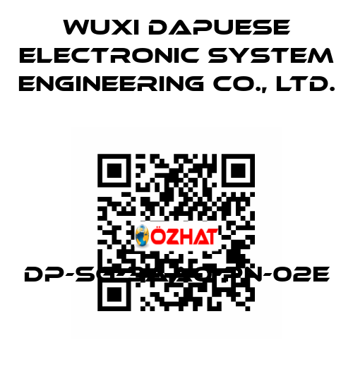 DP-SG-3AA0-PN-02E Wuxi Dapuese Electronic System Engineering Co., Ltd.