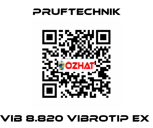 VIB 8.820 VIBROTIP EX  Pruftechnik
