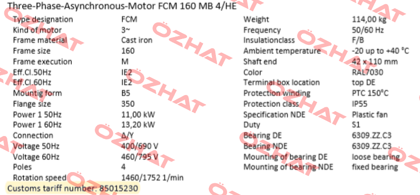 FCM 160 MB 4/HE  (IE2AC16MB400) ALTERNATIVES : PDM-4-B5-11-160M-G-Z1 or EDM-4-B5-11-160M-G-Z1 AC Motoren